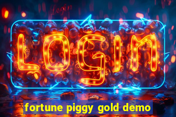 fortune piggy gold demo